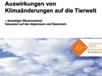 Auswirkungen von Klimaänderungen auf die Tierwelt - derzeitiger Wissensstand, fokussiert auf den Alpenraum und Österreich