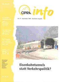 CIPRA Info 77: Eisenbahntunnels statt Verkehrspolitik?