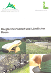 Berglandwirtschaft und Ländlicher Raum