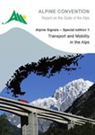 Alpenzustandsbericht - Verkehr und Mobilität in den Alpen