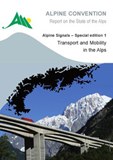 Alpenzustandsbericht - Verkehr und Mobilität in den Alpen