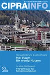 CIPRA Info 87: Herausforderung Zweitwohnung – Viel Raum für wenig Nutzen