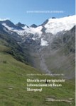 Glaziale und periglaziale Lebensräume im Raum Obergurgl