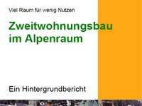 Zweitwohnungsbau im Alpenraum