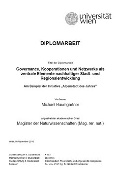 Governance, Kooperationen und Netzwerke als zentrale Elemente nachhaltiger Stadt- und Regionalentwicklung - Am Beispiel der Initiative „Alpenstadt des Jahres”