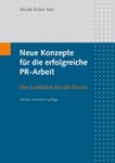 Neue Konzepte für die erfolgreiche PR-Arbeit