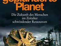 Der geplünderte Planet