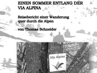 Auszeit in den Bergen: Einen Sommer entlang der Via Alpina