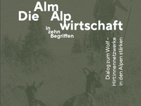 Die Almwirtschaft in zehn Begriffen