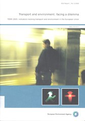 Transport and environment: facing a dilemma