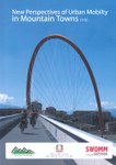 New Perspectives of Urban Mobility in Mountain Towns