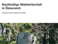 Sustainable Forest Management in Austria 2008