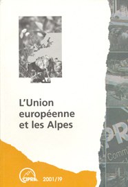 Parution des actes de la conférence "L'Union européenne et les Alpes"