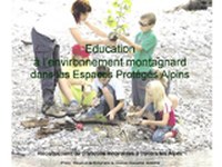Recueil d'initiatives : l'éducation à l'environnement montagnard dans les espaces protégés alpins