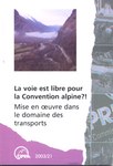 La voie est libre pour la Convention alpine ? !