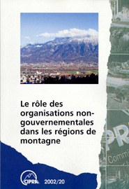 Le rôle des organisations non-gouvernementales dans les régions de montagne