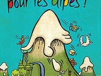 Changement climatique : c'est chaud pour les Alpes !