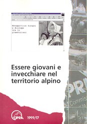 Essere giovani e invecchiare nel territorio alpino