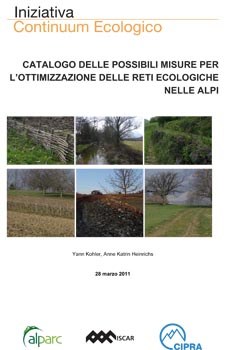 Catalogo delle possibili misure per l'ottimizzazione delle reti ecologiche nelle Alpi