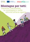 Montagne per tutti: Favorire l‘inclusione in montagna e nelle attività all‘aria aperta