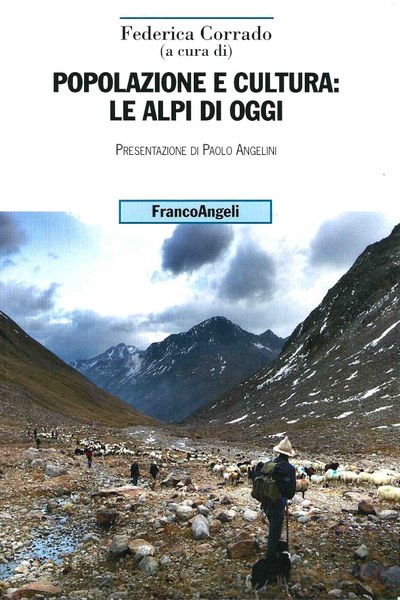 Popolazione e cultura: le Alpi di oggi