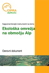 Relevantni instrumenti na temo Ekološka omrežja na območju Alp